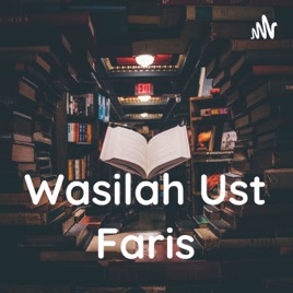 Wasilah Ust Faris
