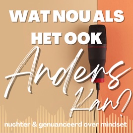 Wat nou als het ook Anders Kan?