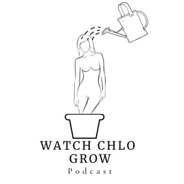 Watch Chlo Grow