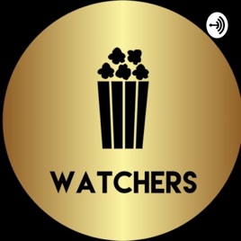 Watchers Movie Podcast