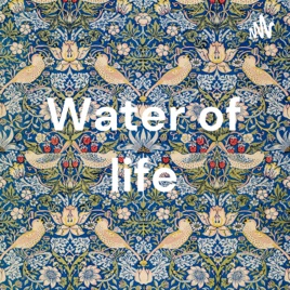 Water of life