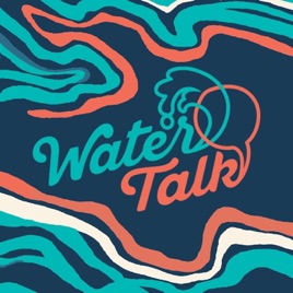 Water Talk