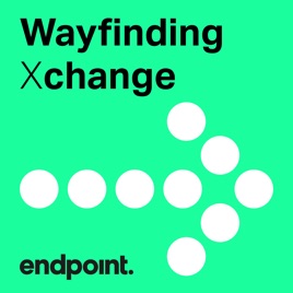 Wayfinding Xchange Podcast