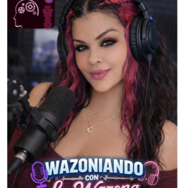 Wazoniando con La Wazona