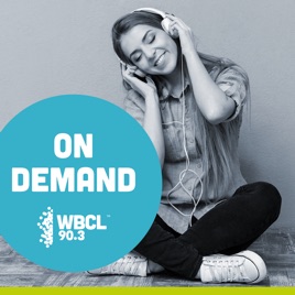 WBCL On Demand
