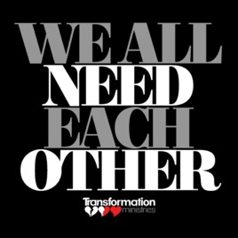 We All Need Each Other