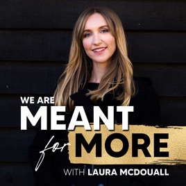 We Are Meant for More