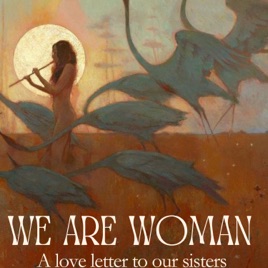 We Are Woman