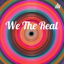 We The Real
