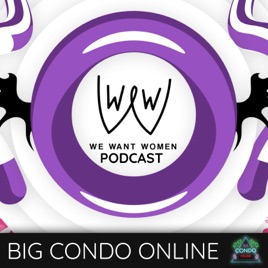We Want Women Podcast