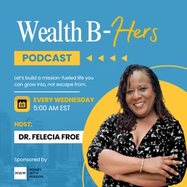 Wealth B-Hers