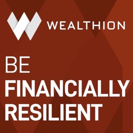 Wealthion - Be Financially Resilient