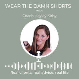 Wear the Damn shorts