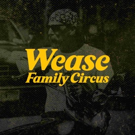 Wease Family Circus