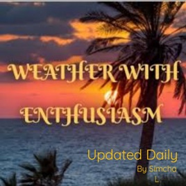 Weather With Enthusiasm !