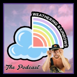 Weathering Rainbows