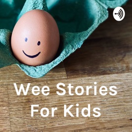 Wee Stories For Kids