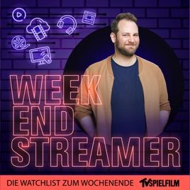 Weekend Streamer – Die Watchlist zum Wochenende von TV Spielfilm