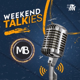 Weekend Talkies