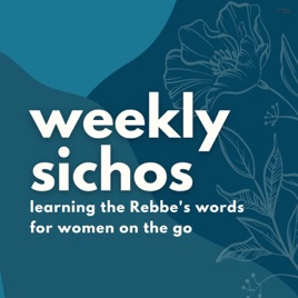 Weekly Sichos