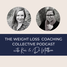 The Weight Loss Coaching Collective