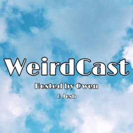 WeirdCast