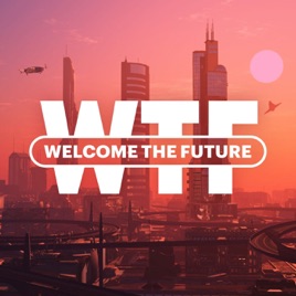 Welcome the Future