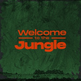 Welcome To The Jungle