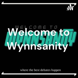 Welcome to Wynnsanity