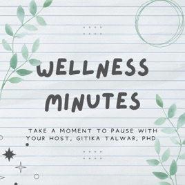 Wellness Minutes