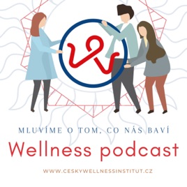 Wellness podcast