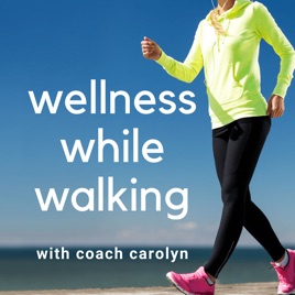 Wellness While Walking