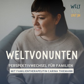 Weltvonunten - Perspektivwechsel für Familien