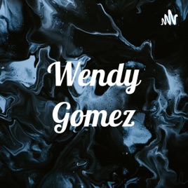 Wendy Gomez