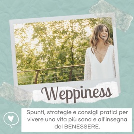 Weppiness: Migliora la tua Vita Adesso