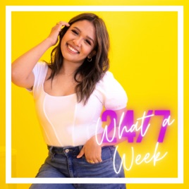 What a Week Podcast