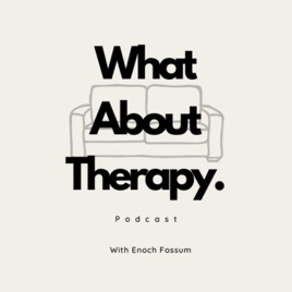 What About Therapy