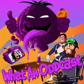What An OddCast