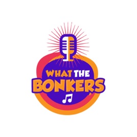 What the Bonkers