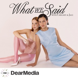 What We Said