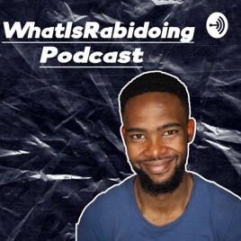 Whatisrabidoing_Podcast