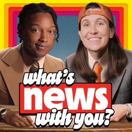 What's News With You