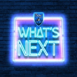What's Next