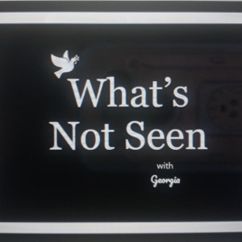 What's Not Seen