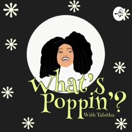 What’s Poppin’?