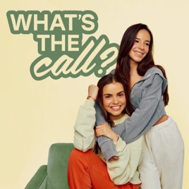 What's The Call?