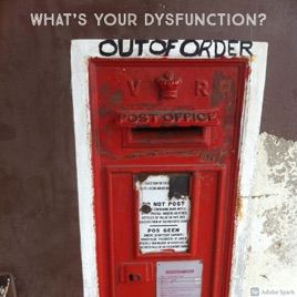 What's Your Dysfunction?