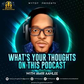 Whats Your Thoughts On This? (WYTOT)