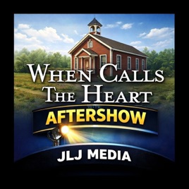 When Calls The Heart Aftershow