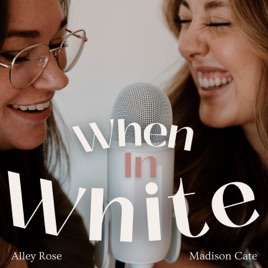 When In White